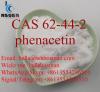 Buy Fenacetin powder, CAS 62-44-2 phenacetin supplier lowest price