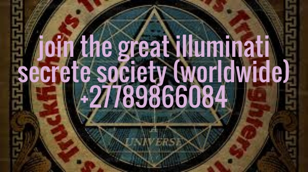 join the great illuminati secrete society (worldwide)